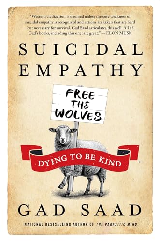 Suicidal Empathy by Gad Saad