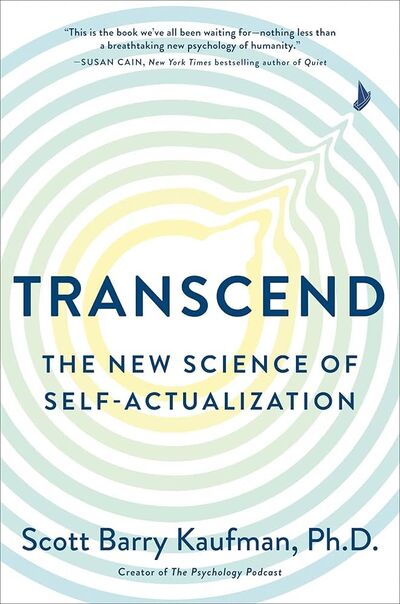 Transcend by Scott Barry Kaufman
