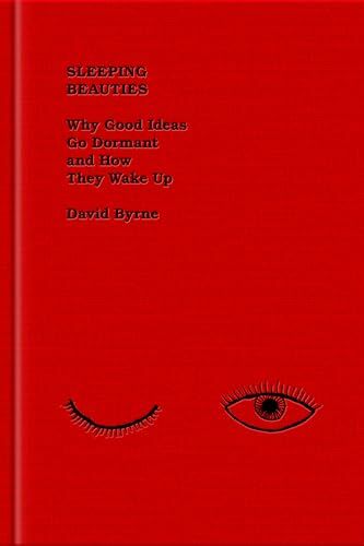 Sleeping Beauties by David Byrne