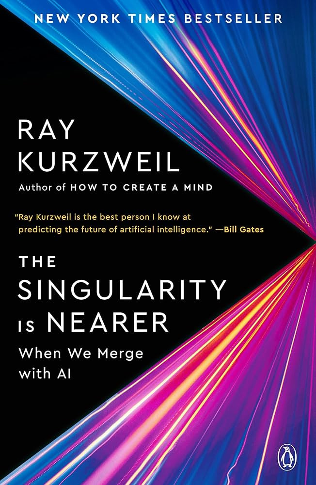 The Singularity Is Nearer