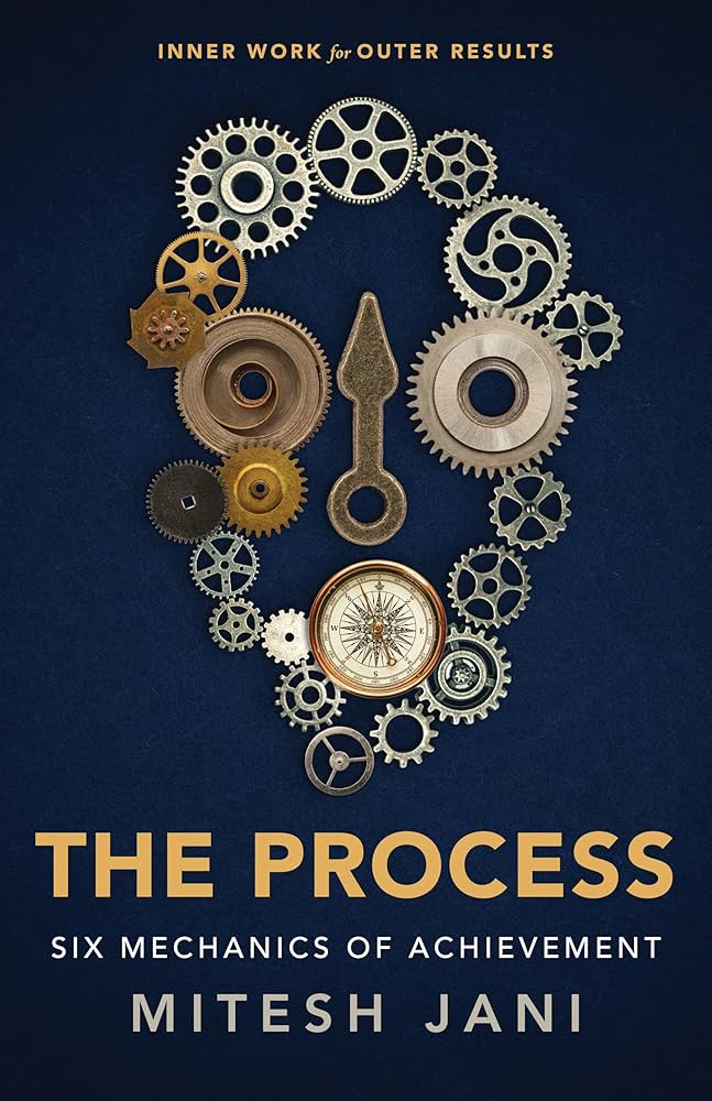 The Process by Mitesh Jani