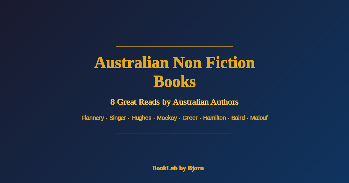 8 Great Australian Non Fiction Books by Australian Authors