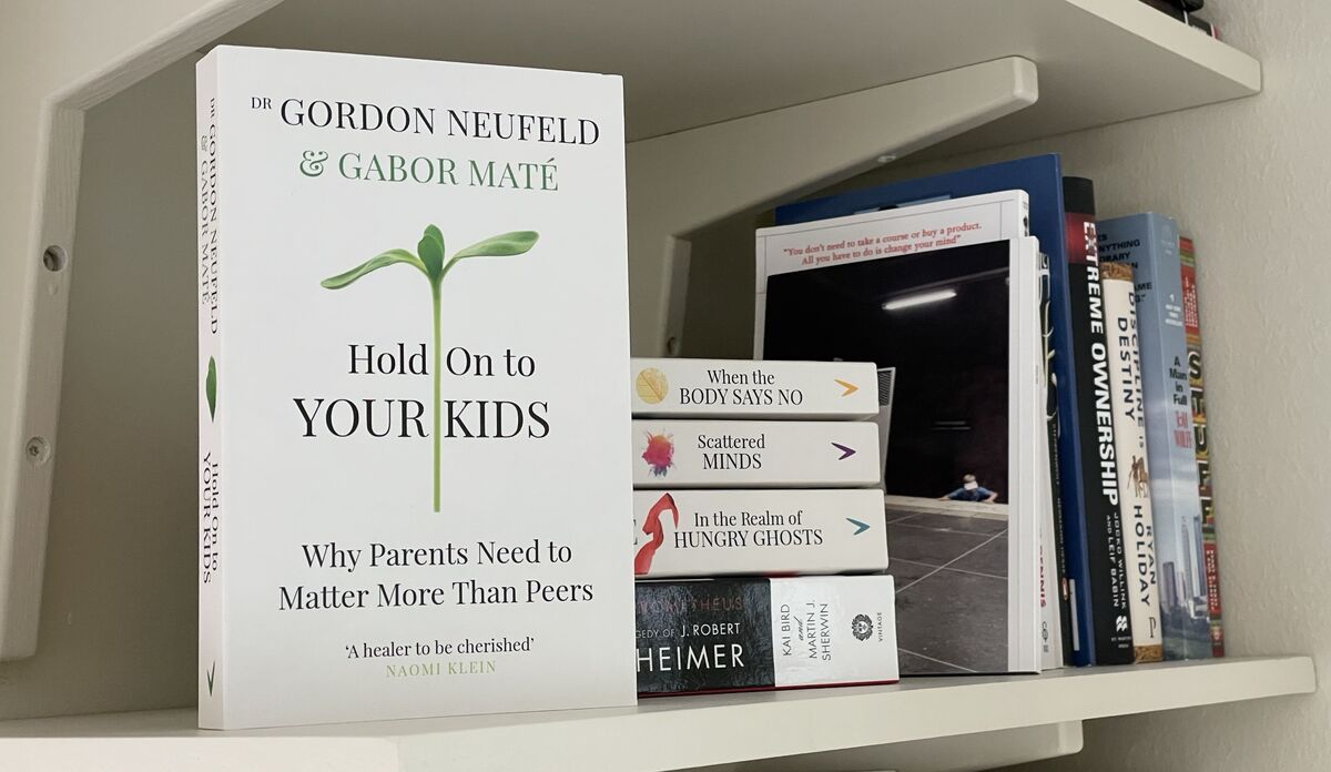 Hold On to Your Kids by Gordon Neufeld & Gabor Maté — BookLab by Bjorn