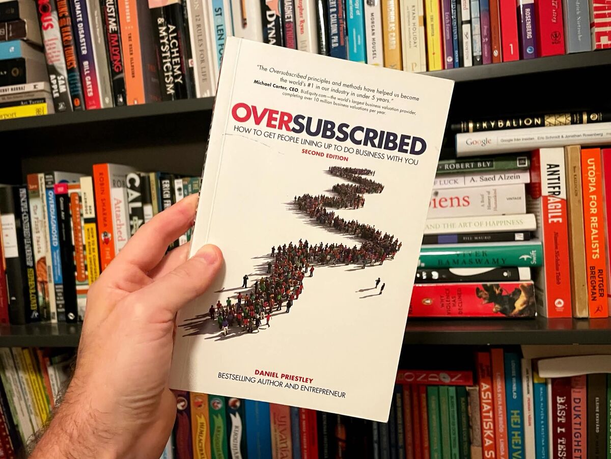 Oversubscribed by Daniel Priestley — BookLab by Bjorn