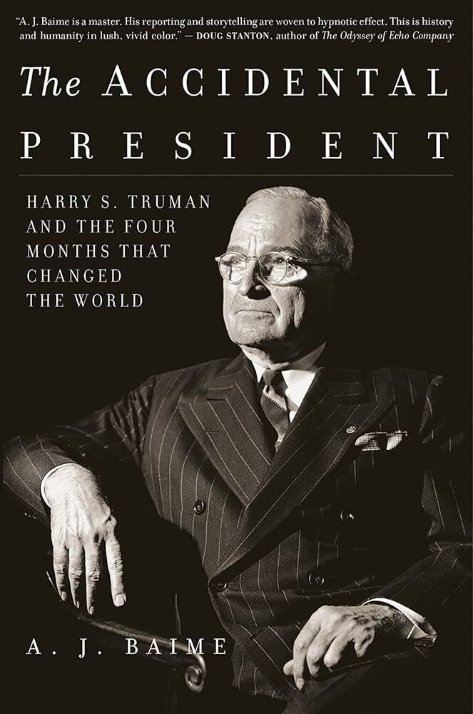 The Accidental President by A.J. Baime — BookLab by Bjorn