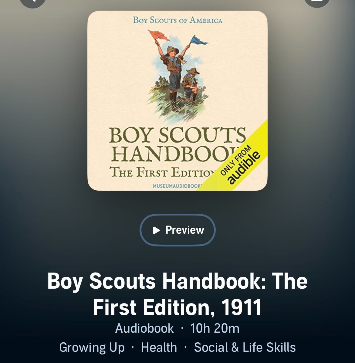 Boy Scouts Handbook: The First Edition, 1911